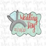 Wedding day plaque cookie cutter