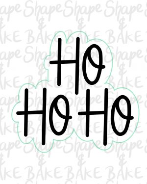 Ho Ho Ho plaque cookie cutter (outline only)