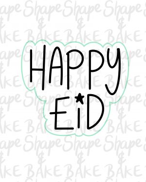Happy eid cookie cutter (outline only)