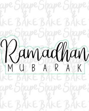 Ramadhan mubarak cookie cutter (outline only)