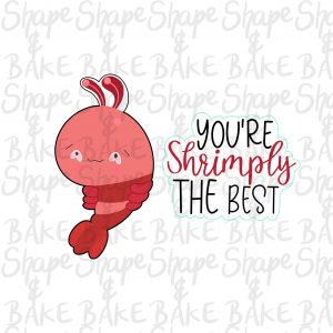 You're_Shrimply_The_Best_